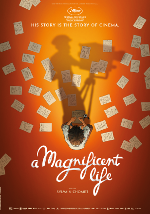 A MAGNIFICENT LIFE