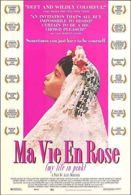 MA VIE EN ROSE (My Life in Pink)