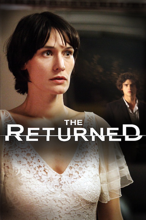 THE RETURNED