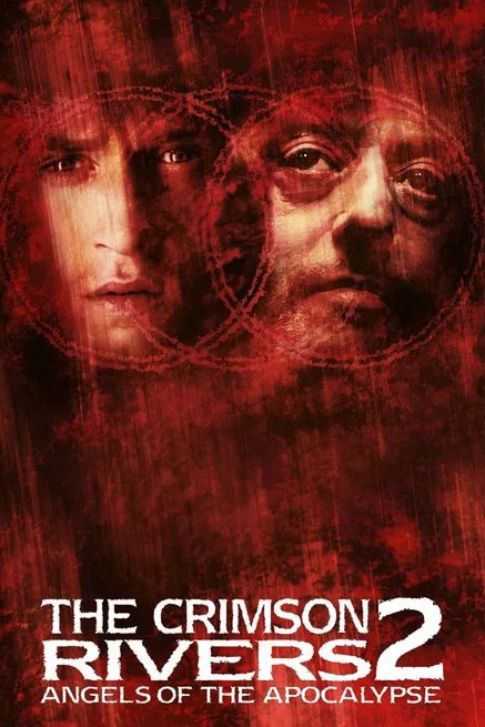 THE CRIMSON RIVERS 2: THE ANGELS OF THE APOCALYPSE