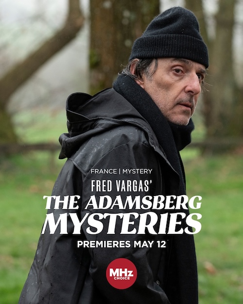 FRED VARGAS’ THE ADAMSBERG MYSTERIES