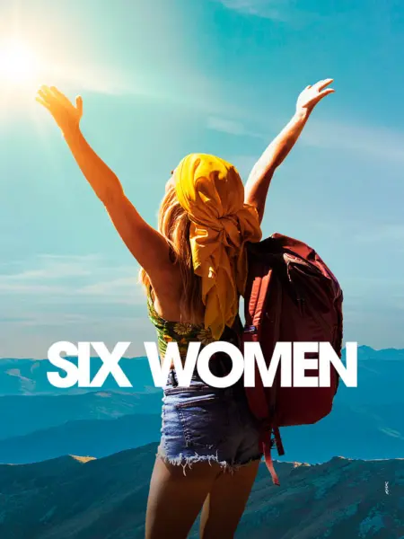 SIX WOMEN